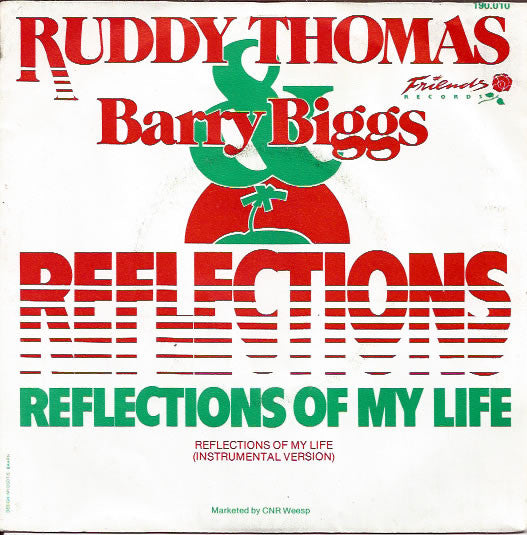 Ruddy Thomas & Barry Biggs : Reflections Of My Life (7",Single,45 RPM)