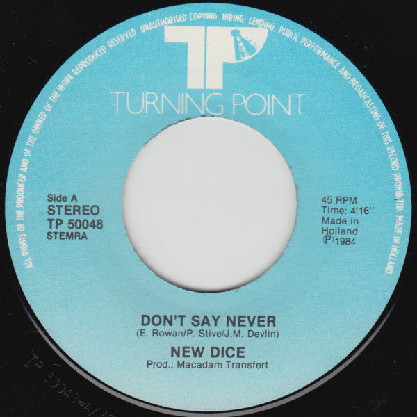 New Dice : Don't Say Never (7",Single)