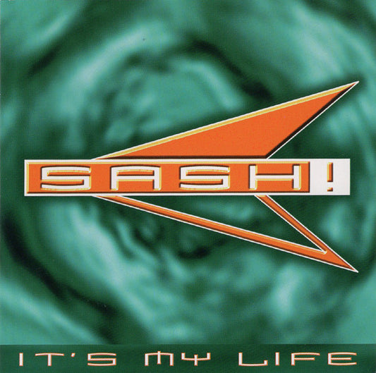 Sash! : It's My Life (Album)