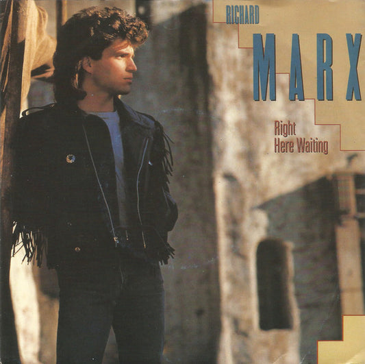 Richard Marx : Right Here Waiting (7",45 RPM,Single)