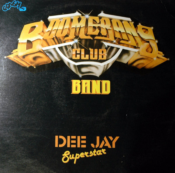 Boomerang Club Band : Dee Jay Superstar (12",33 ⅓ RPM)