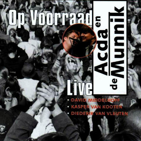 Acda en de Munnik : Op Voorraad (Live) (Album)