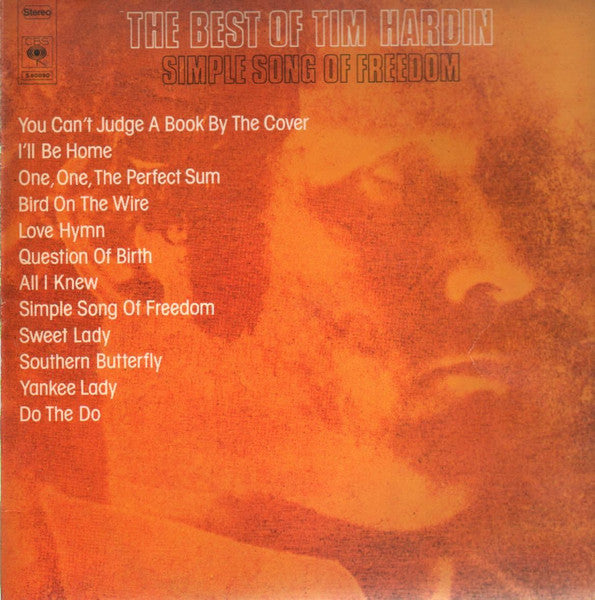 Tim Hardin : The Best Of Tim Hardin / Simple Song Of Freedom (LP,Compilation)