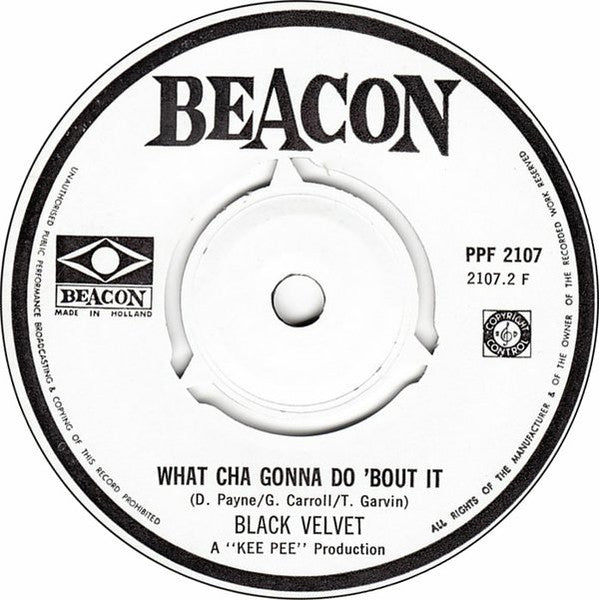 Black Velvet : African Velvet / Whatcha Gonna Do 'Bout It (7",Single,45 RPM)