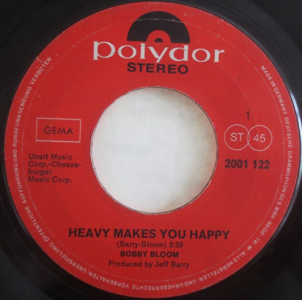 Bobby Bloom : Heavy Makes You Happy (7",45 RPM,Single)