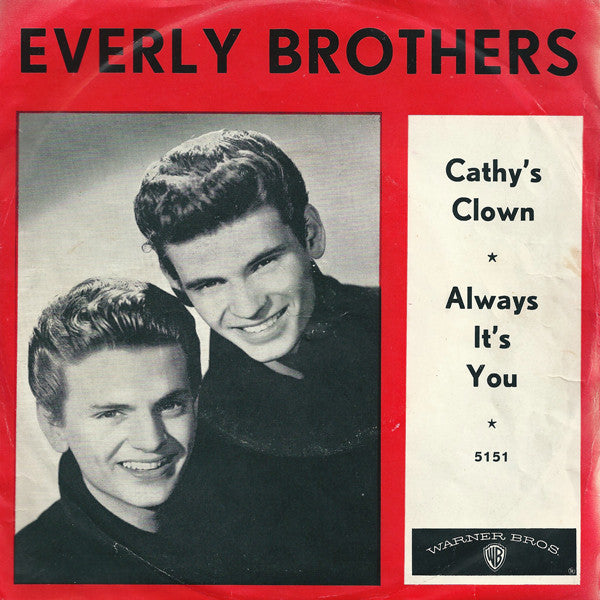 Everly Brothers : Cathy's Clown / Always It's You (7",45 RPM,Single,Mono)