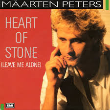 Maarten Peters : Heart Of Stone (Leave Me Alone) (7",45 RPM,Single)