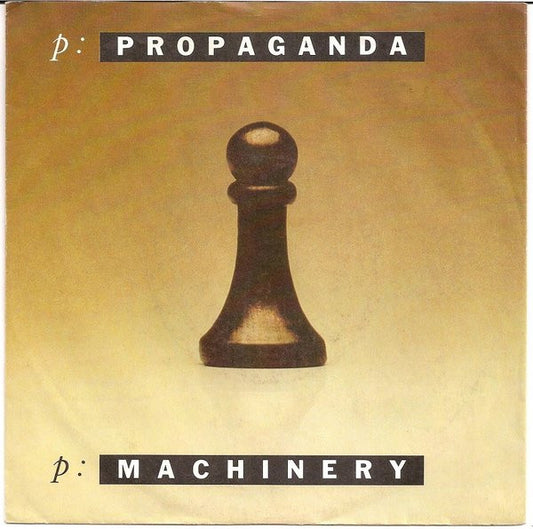 Propaganda : p: Machinery (7",45 RPM,Single,Stereo)