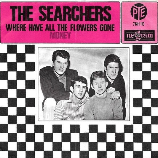 Searchers, The : Where Have All The Flowers Gone (7",45 RPM,Single)