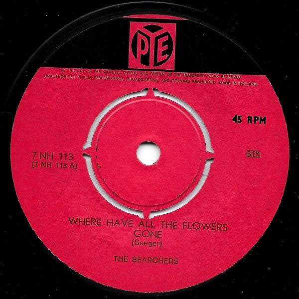 Searchers, The : Where Have All The Flowers Gone (7",45 RPM,Single)
