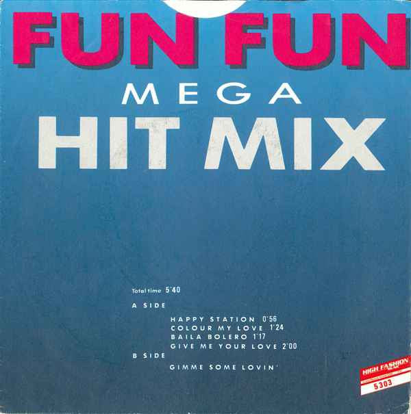 Fun Fun : Mega Hit Mix (7",45 RPM,Stereo)