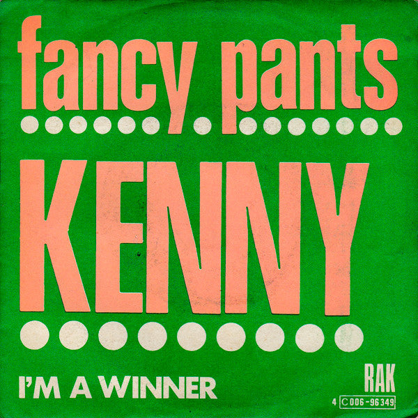 Kenny (3) : Fancy Pants (7",Single,45 RPM)