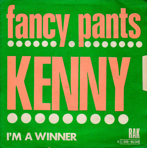 Kenny (3) : Fancy Pants (7",Single,45 RPM)
