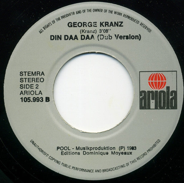 George Kranz : Din Daa Daa (Trommel Tanz) (7",45 RPM,Single,Stereo)