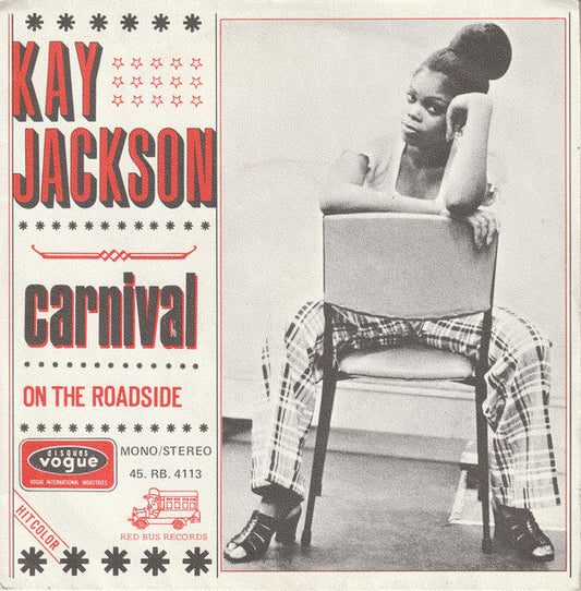 Kay Jackson : Carnival / On The Roadside (7",45 RPM,Single)