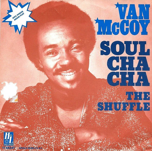 Van McCoy : Soul Cha Cha (7",Single,45 RPM)