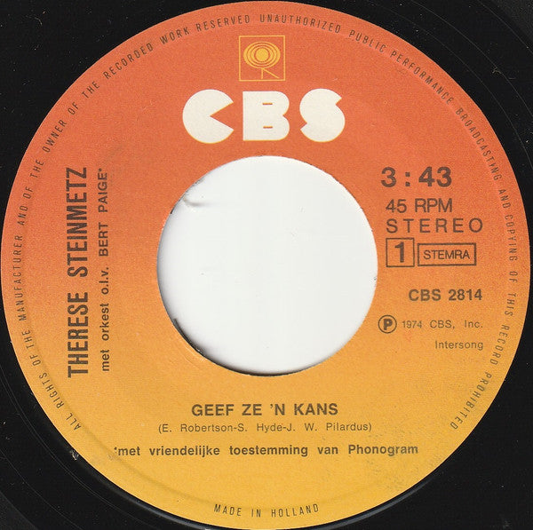 Thérèse Steinmetz : Geef Ze 'N Kans (7",45 RPM,Single,Stereo)