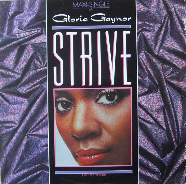 Gloria Gaynor : Strive (12",45 RPM,Maxi-Single)