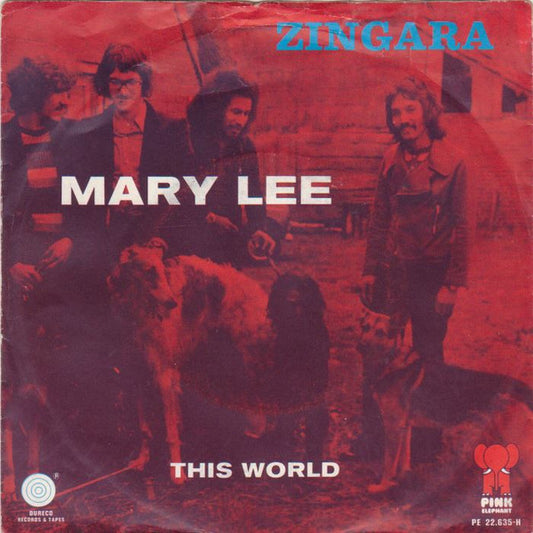 Zingara (2) : Mary Lee / This World (7",45 RPM)