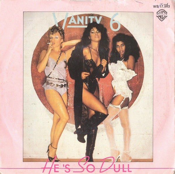 Vanity 6 : He's So Dull (7",45 RPM,Single)