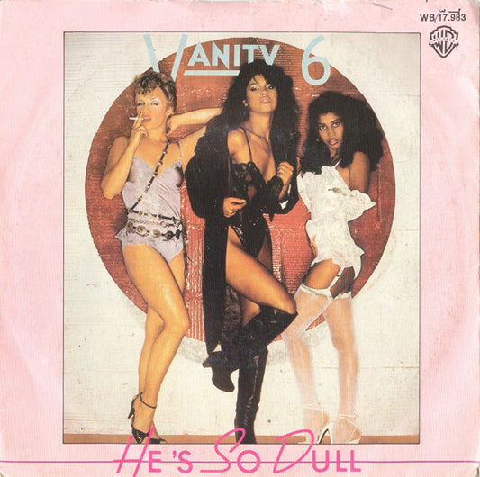 Vanity 6 : He's So Dull (7",45 RPM,Single)