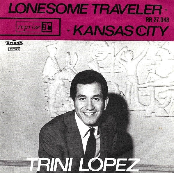 Trini Lopez : Kansas City (7",Single,45 RPM)