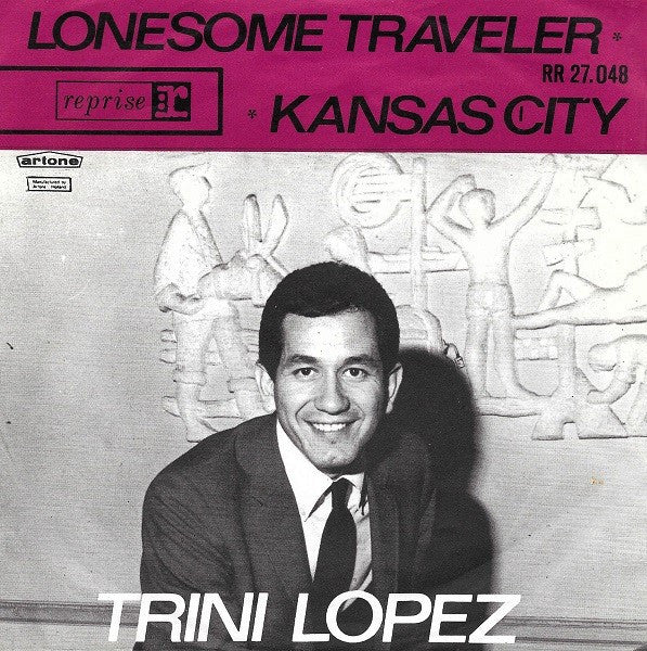 Trini Lopez : Kansas City (7",Single,45 RPM)