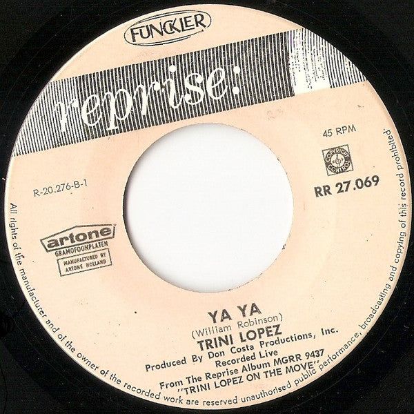 Trini Lopez : Ya Ya / Cuando Calienta El Sol (7",45 RPM,Single)