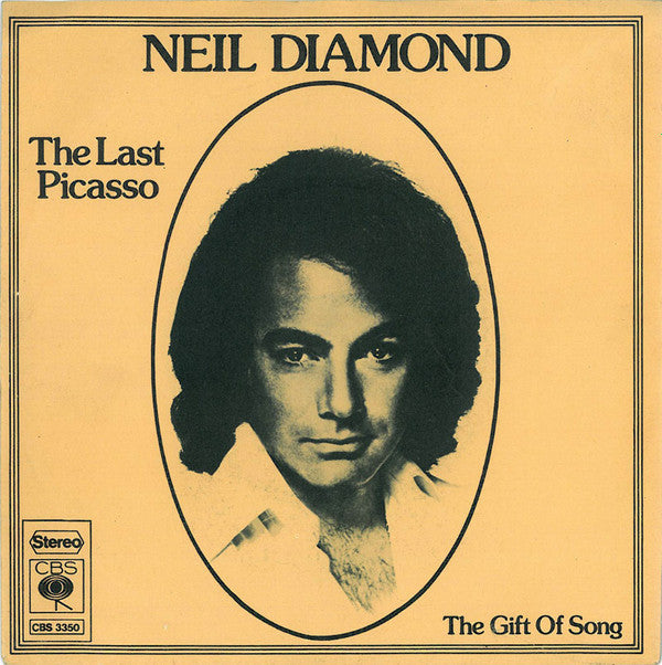 Neil Diamond : The Last Picasso (7",45 RPM,Single,Stereo)