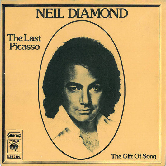 Neil Diamond : The Last Picasso (7",45 RPM,Single,Stereo)