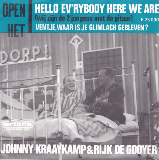 Johnny & Rijk : Hello Ev'rybody Here We Are (7",45 RPM,Single)