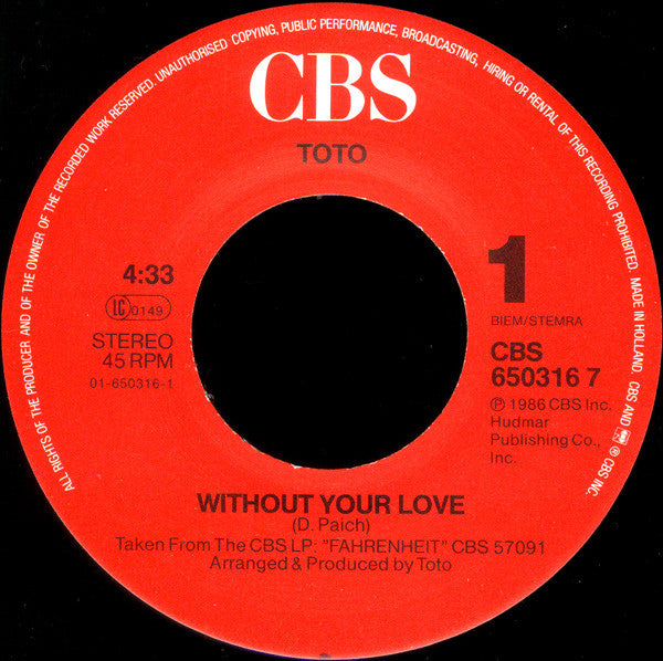 Toto : Without Your Love (7",45 RPM,Single,Stereo)