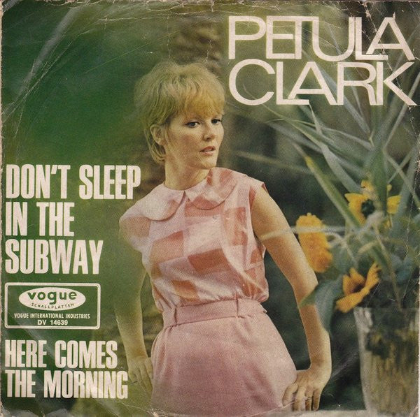 Petula Clark : Don't Sleep In The Subway (7",45 RPM,Single,Repress)