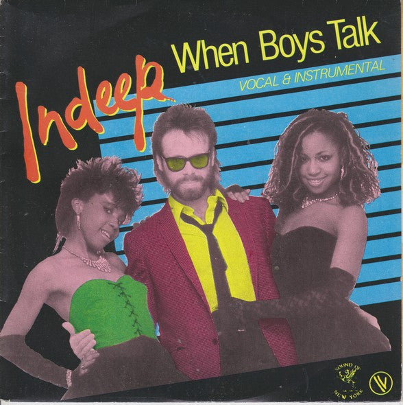 Indeep : When Boys Talk (7",45 RPM,Single)