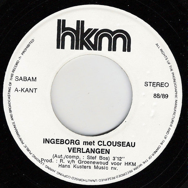 Ingeborg Met Clouseau : Verlangen (7",45 RPM,Single,Stereo)