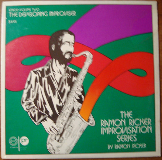 Ramon Ricker : The Ramon Ricker Improvisational Series Volume 2 – The Developing Improviser (LP,Album)