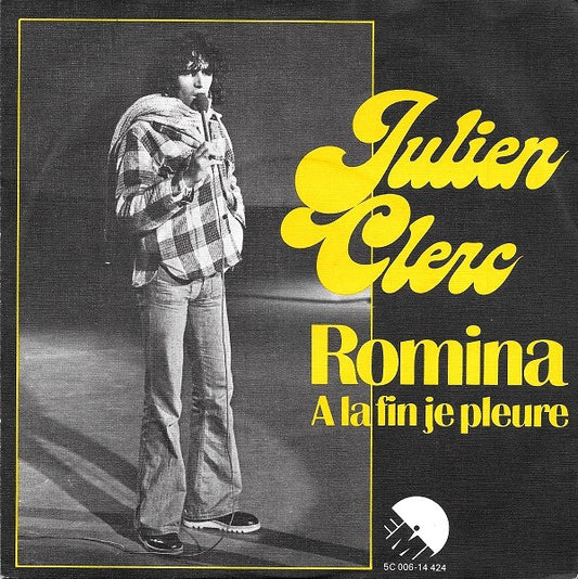 Julien Clerc : Romina  (7",45 RPM,Single)