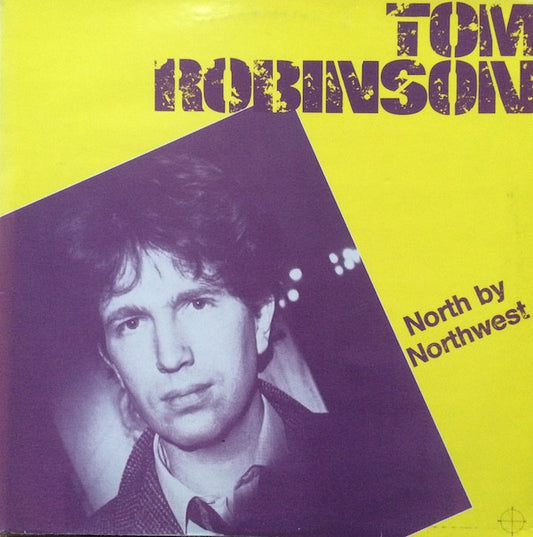 Tom Robinson : North By Northwest (LP, Album)