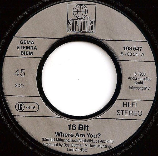 16 Bit : Where Are You? (7",45 RPM,Single,Stereo)