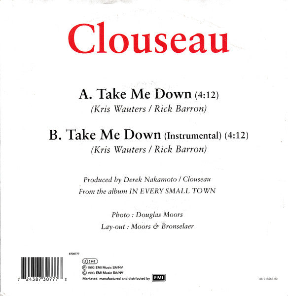 Clouseau : Take Me Down (7",Single)