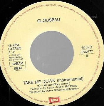 Clouseau : Take Me Down (7",Single)