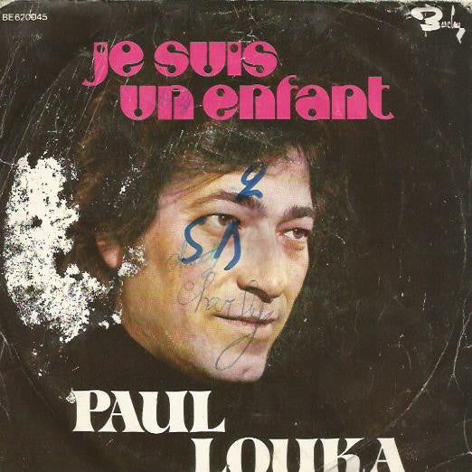 Paul Louka : Je Suis Un Enfant (7",45 RPM,Single)