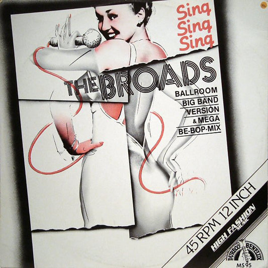 Broads, The : Sing - Sing - Sing (Ballroom Big Band Version & Mega Be-Bop-Mix) (12",45 RPM,Stereo)