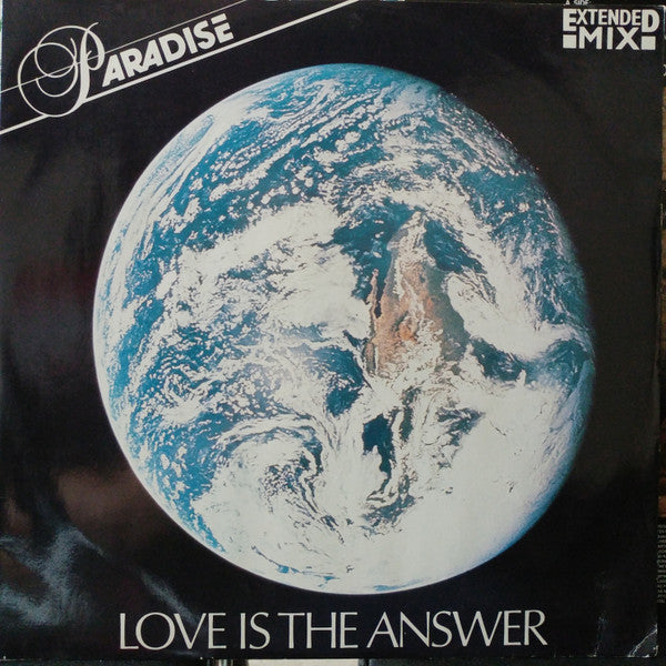 Paradise (2) : Love Is The Answer (Extended Mix) (12",45 RPM)