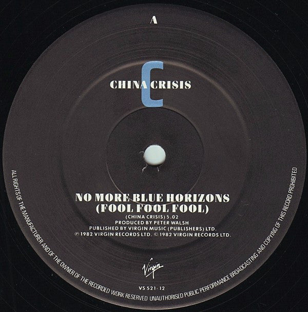 China Crisis : No More Blue Horizons (Fool Fool Fool) (12",45 RPM)