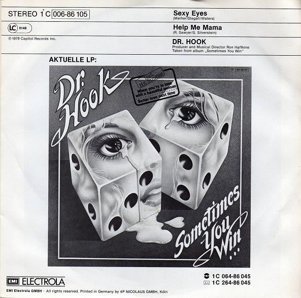 Dr. Hook : Sexy Eyes (7",Single,45 RPM)
