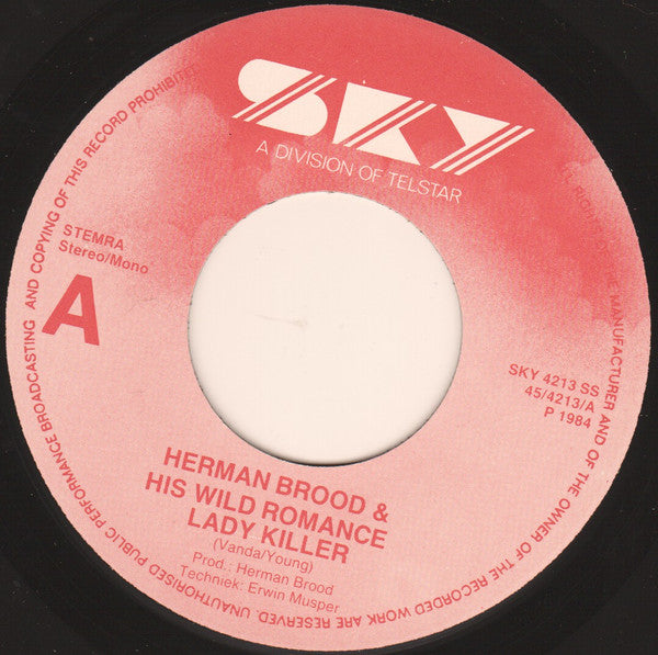 Herman Brood & His Wild Romance : Lady Killer  (7",45 RPM,Single)