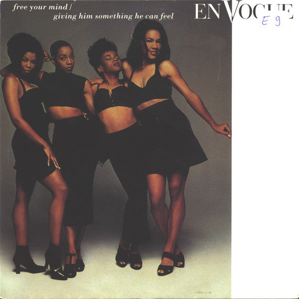 En Vogue : Free Your Mind / Giving Him Something He Can Feel (7",Single,Stereo)