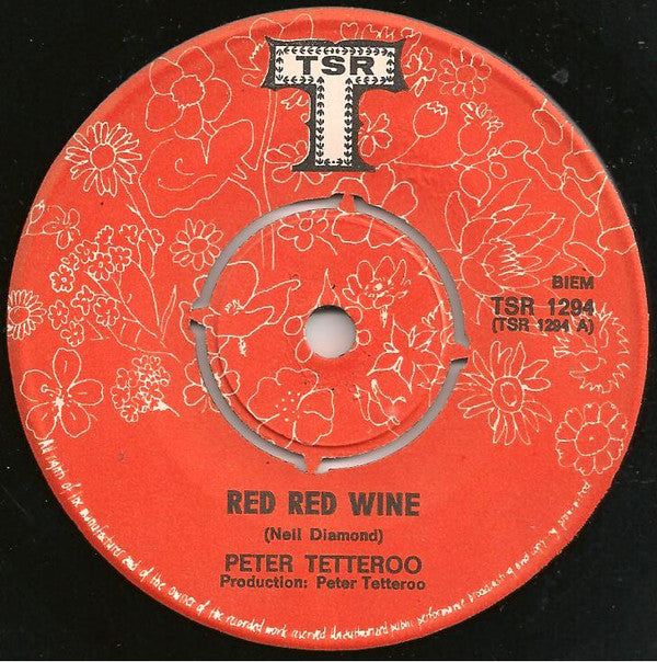 Peter Tetteroo : Red Red Wine (7",45 RPM,Single)