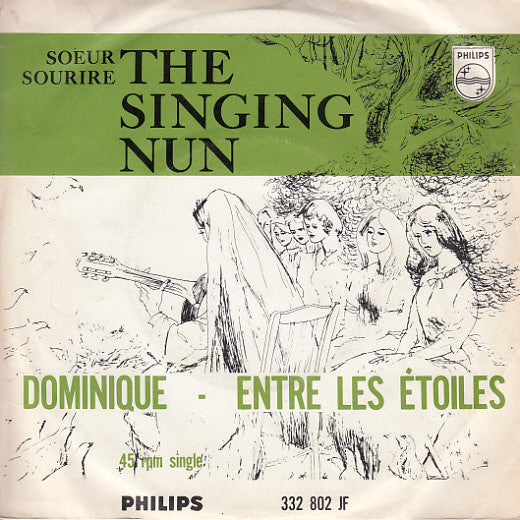 Singing Nun, The : Dominique / Entre Les Etoiles (7",45 RPM,Single,Mono)
